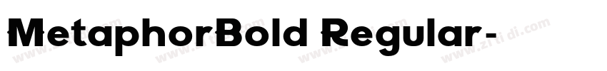 MetaphorBold Regular字体转换